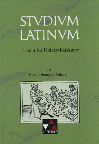 Studium Latinum. Latein für Universitätskurse / Studium Latinum Texte
