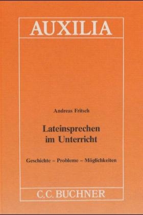 Lateinsprechen im Unterricht - Andreas Fritsch