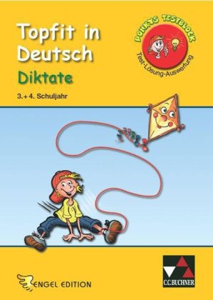 Topfit in Deutsch. Diktate 3. + 4. Schuljahr