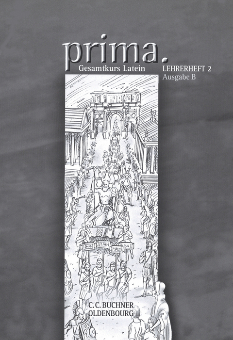 Prima B / prima B LH 2 - Ute Basse, Carola Braun, Josef Burdich, Andrea Kammerer, Alexandra K&ouml;hler, Anja L&uuml;cker, Clement Utz, Edzard Visser