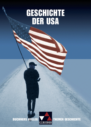 Buchners Kolleg. Themen Geschichte / Geschichte der USA