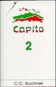 Capito - Norbert Becker, Luciana Gandolfi-Rihl, Andreas J&auml;ger, Karma M&ouml;rl, Axel Schmidt, Udo Schmitt, Norbert St&ouml;ckle, Susanne Zieglmeier, Viviana Cessi