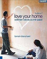 Love your home - Tamsin Blanchard