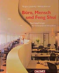 Büro, Mensch und Feng Shui