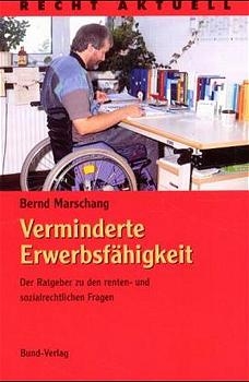 Verminderte Erwerbsf&auml;higkeit - Achim Backendorf
