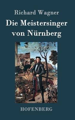 Die Meistersinger von NÃ¼rnberg
