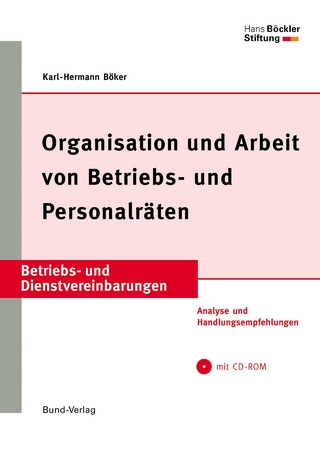 Organisation und Arbeit von Betriebs- und Personalräten