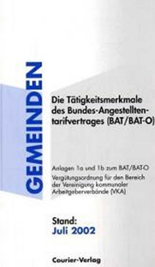 Die Tätigkeitsmerkmale des Bundes-Angestelltentarifvertrages (BAT/BAT-O)