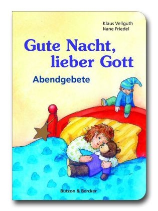 Gute Nacht, lieber Gott