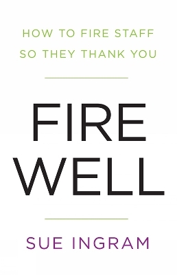 Fire Well - Sue Ingram