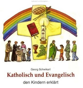 Katholisch und Evangelisch den Kindern erklärt