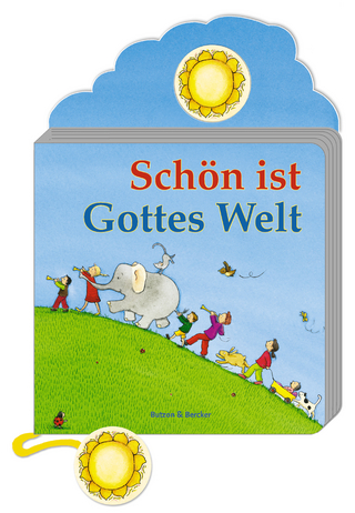 Schön ist Gottes Welt