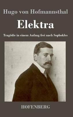 Elektra - Hugo von Hofmannsthal