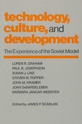 Technology, Culture and Development - James P. Scanlan