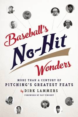 Baseball's No-Hit Wonders