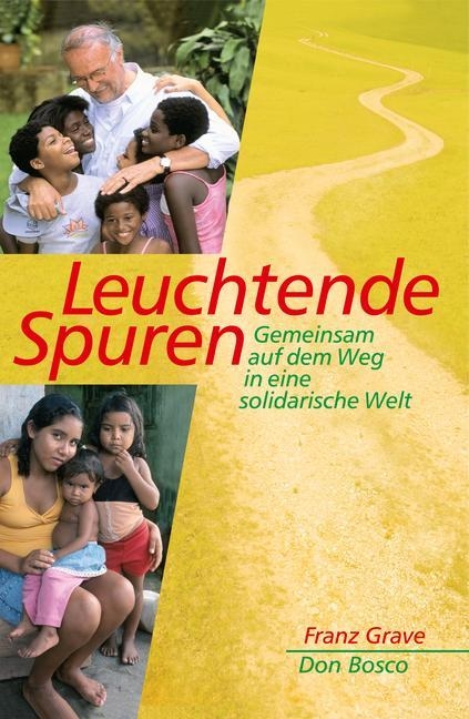 Leuchtende Spuren - Franz Grave