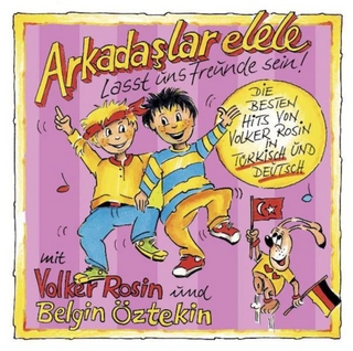 Arkadaslar elele - Lasst uns Freunde sein! - CD