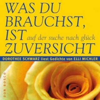 Was du brauchst, ist Zuversicht, Audio-CD