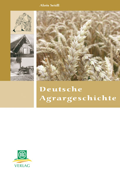 Deutsche Agrargeschichte - Alois Seidl