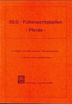 DLG-Futterwerttabellen - Pferde