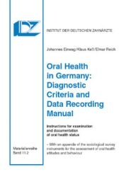Oral Health in Germany: Diagnostic Criteria and Data Recording Manual