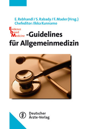 Evidence based Medicine-Guidelines für Allgemeinmedizin
