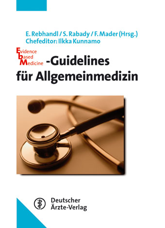 Evidence based Medicine-Guidelines f&uuml;r Allgemeinmedizin - 