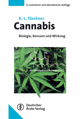 Cannabiskonsum - Karl L T&auml;schner