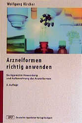 Arzneiformen richtig anwenden