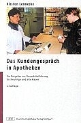 Das Kundengespr&auml;ch in Apotheken - Kirsten Lennecke