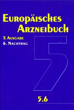 Europäisches Arzneibuch 5. Ausgabe, 6. Nachtrag (Ph.Eur. 5.6)
