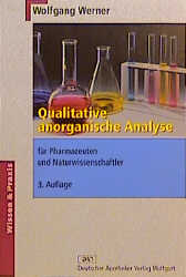 Qualitative anorganische Analyse für Pharmazeuten und Naturwissenschaftler