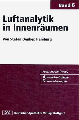 Apotheken&uuml;bliche Dienstleistungen Band 6 - Stefan Denker