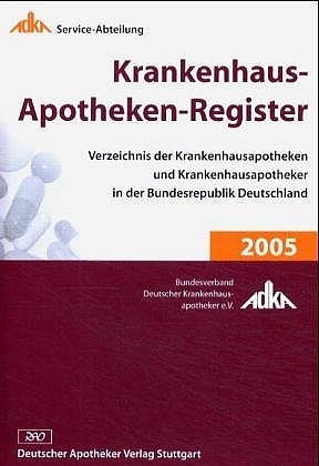 Krankenhaus-Apotheken-Register 2001/2002
