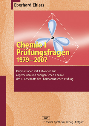 Chemie I - Prüfungsfragen 1979-2007 - Eberhard Ehlers