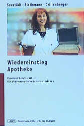 Wiedereinstieg Apotheke - Petra Seest&auml;dt, Silke Flathmann, Kurt Grillenberger