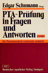 PTA-Pr&uuml;fung in Fragen und Antworten - Edgar Schumann