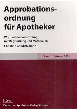 Approbationsordnung f&uuml;r Apotheker - 