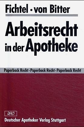 Arbeitsrecht in der Apotheke