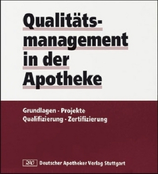 Qualitätsmanagement in der Apotheke