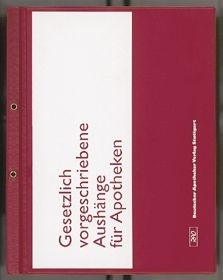 Gesetzlich vorgeschriebene Aush&auml;nge f&uuml;r Apotheken