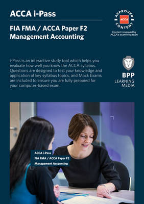 FIA Foundations in Management Accounting FMA (ACCA F2) -  BPP Learning Media