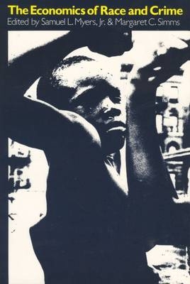 The Economics of Race and Crime - 