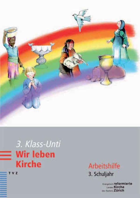 3. Klass-Unti. Wir leben Kirche - J&uuml;rg Bosshardt