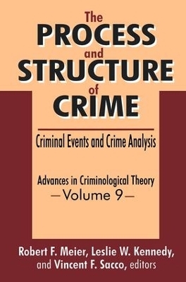 The Process and Structure of Crime - 