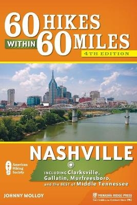 60 Hikes Within 60 Miles: Nashville