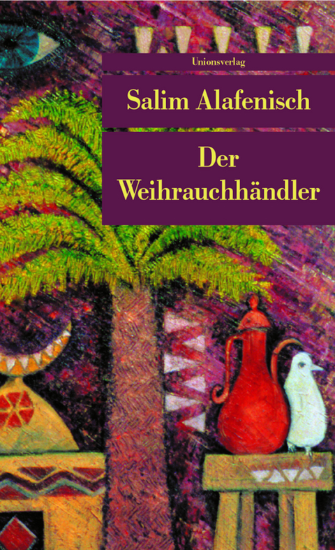 Der Weihrauchh&auml;ndler - Salim Alafenisch