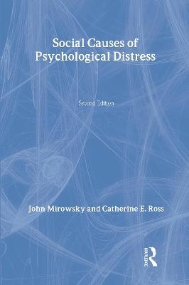 Social Causes of Psychological Distress - Catherine E. Ross