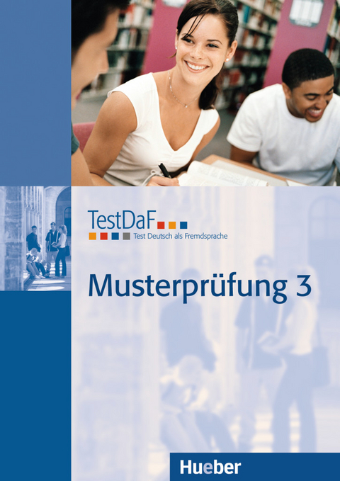 TestDaF Musterpr&uuml;fung 3 - 