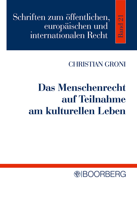 Das Menschenrecht auf Teilnahme am kulturellen Leben - Christian Groni